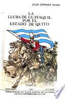 La lucha de Guayaquil por el Estado de Quito