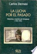La lucha por el pasado