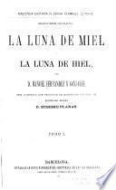 La luna de miel y la luna de hiel