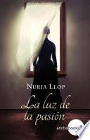 La luz de la pasión