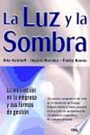 La Luz Y la Sombra