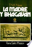 La Madre Y Bhagavan