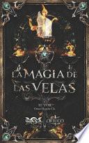 La Magia de las Velas