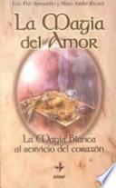 LA Magia Del Amor