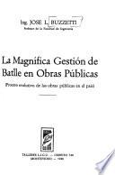 La magnífica gestión de Batlle en obras públicas