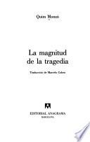 La magnitud de la tragedia
