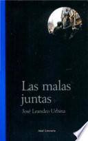 La malas juntas