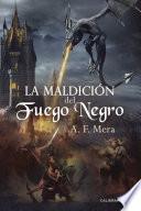 La maldición del fuego negro