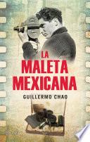 La maleta mexicana