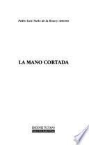 La mano cortada