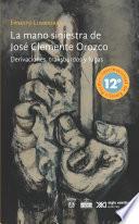 La mano siniestra de José Clemente Orozco