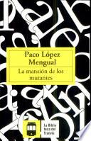 La mansión de los mutantes