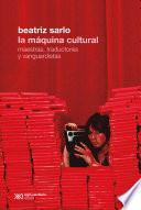 La máquina cultural