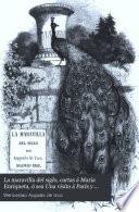 La maravilla del siglo, cartas á Maria Enriqueta