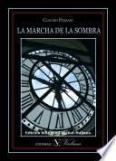 La marcha de la sombra