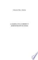 La Marina en el gobierno y administración de Indias