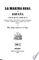 La marina real de España a fines del siglo XVIII y principios del XIX