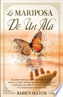 La Mariposa de Un Ala