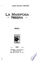 La mariposa negra, novela