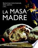 La Masa Madre