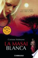 La masai blanca