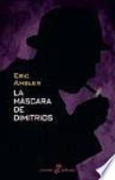 La Máscara de Dimitrios