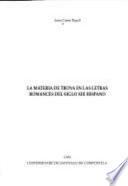 La materia de Troya en las letras romances del siglo XIII hispano