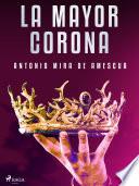 La mayor corona