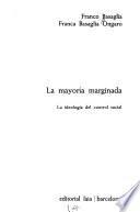 La mayoria marginada
