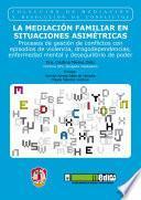 La mediación familiar en situaciones asimétricas