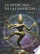 La medicina de las energías
