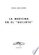 La medicina en el Quijote.