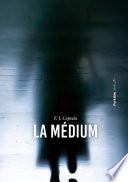 La médium