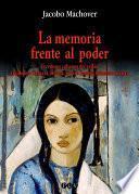 La memoria frente al poder