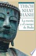 La mente y el cuerpo del Buda