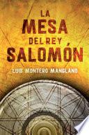 La mesa del rey Salomón (Los buscadores 1)
