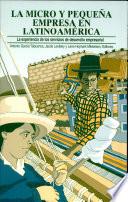 La micro y pequeña empresa en Latinoamérica
