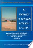 La migración de europeos retirados en España