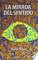 La mirada del sentido