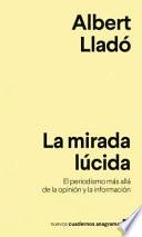 La Mirada Lucida
