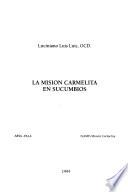 La Misión Carmelita en Sucumbíos
