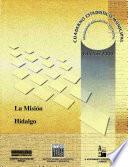 La Misión estado de Hidalgo. Cuaderno estadístico municipal 2000