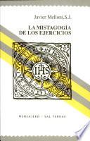 La mistagogía de los ejercicios