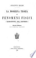 La moderna teoria dei fenomeni fisici