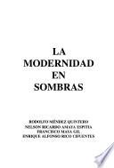 La modernidad en sombras