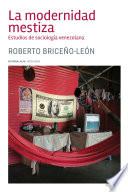 La modernidad mestiza