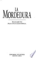 La mordedura