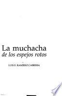 La muchacha de los espejos rotos