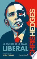 La muerte de la clase liberal
