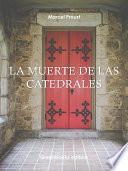 La muerte de las catedrales